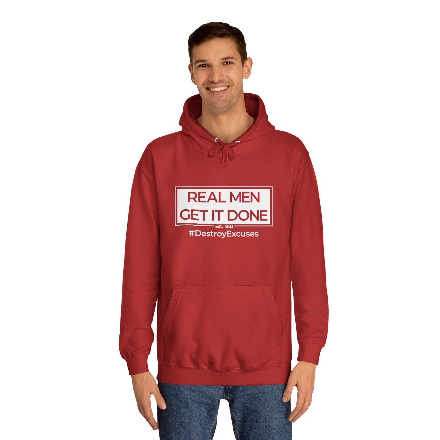 Real Men Get It Done Hoodie