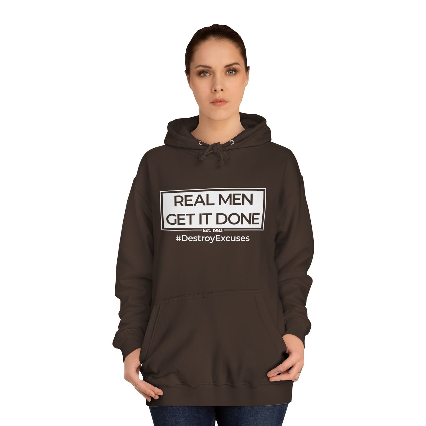 Real Men Get It Done Hoodie