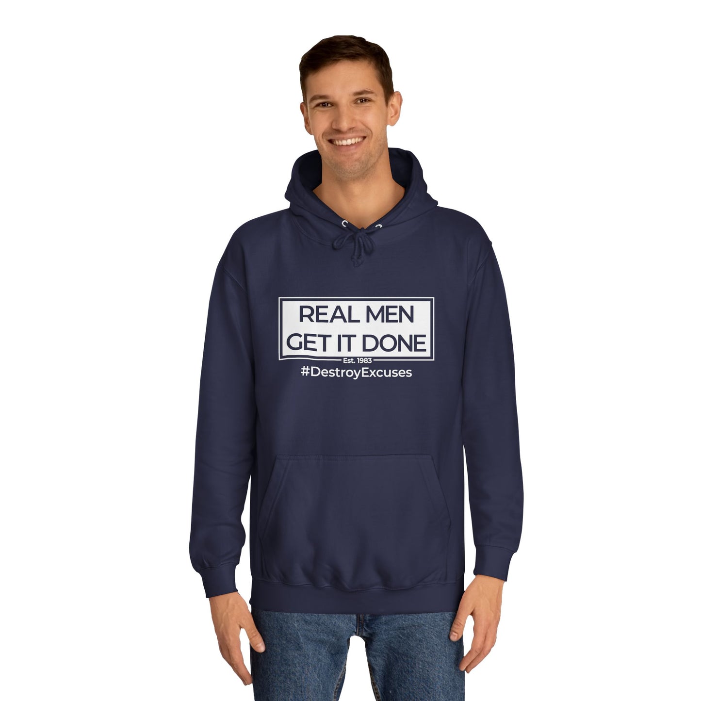 Real Men Get It Done Hoodie