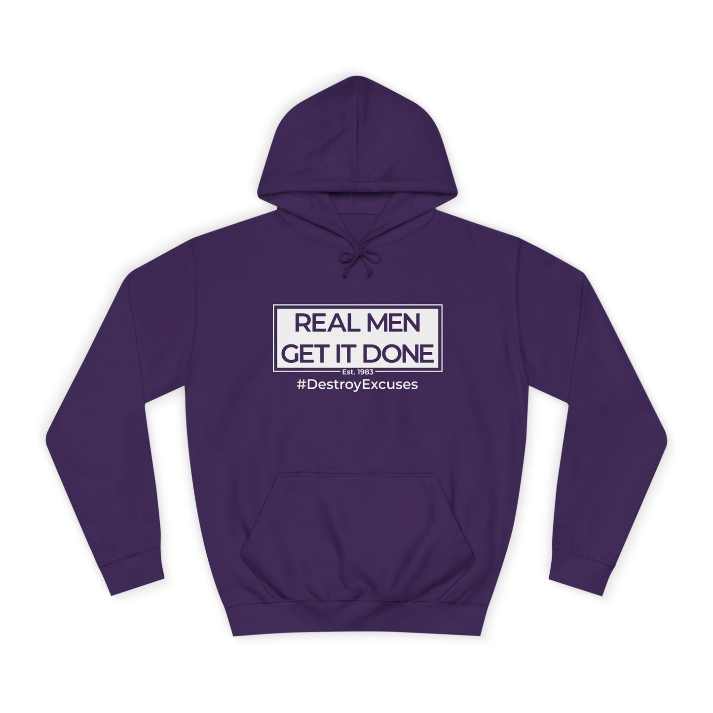 Real Men Get It Done Hoodie