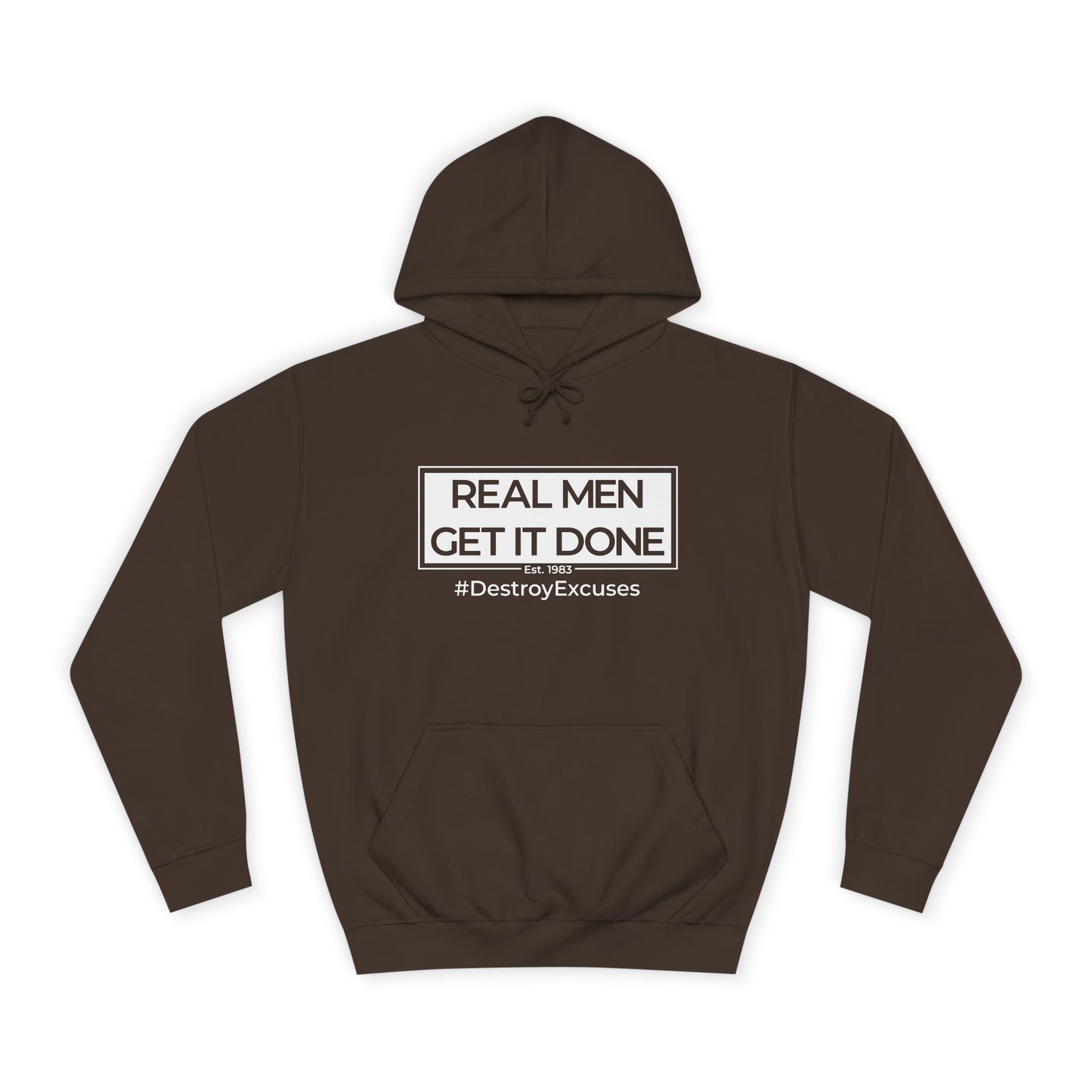 Real Men Get It Done Hoodie