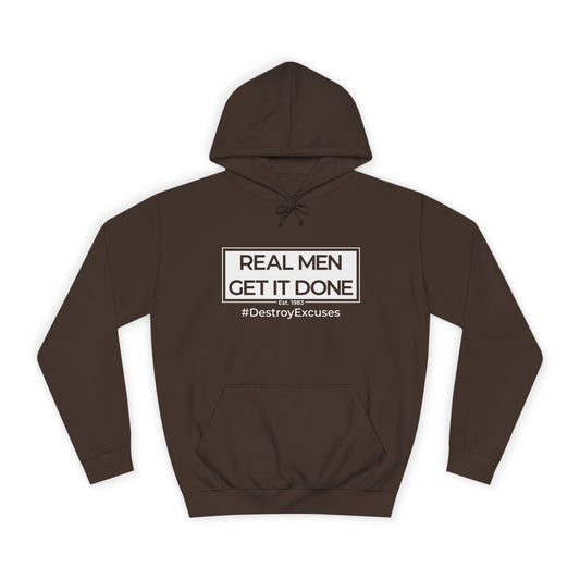 Real Men Get It Done Hoodie